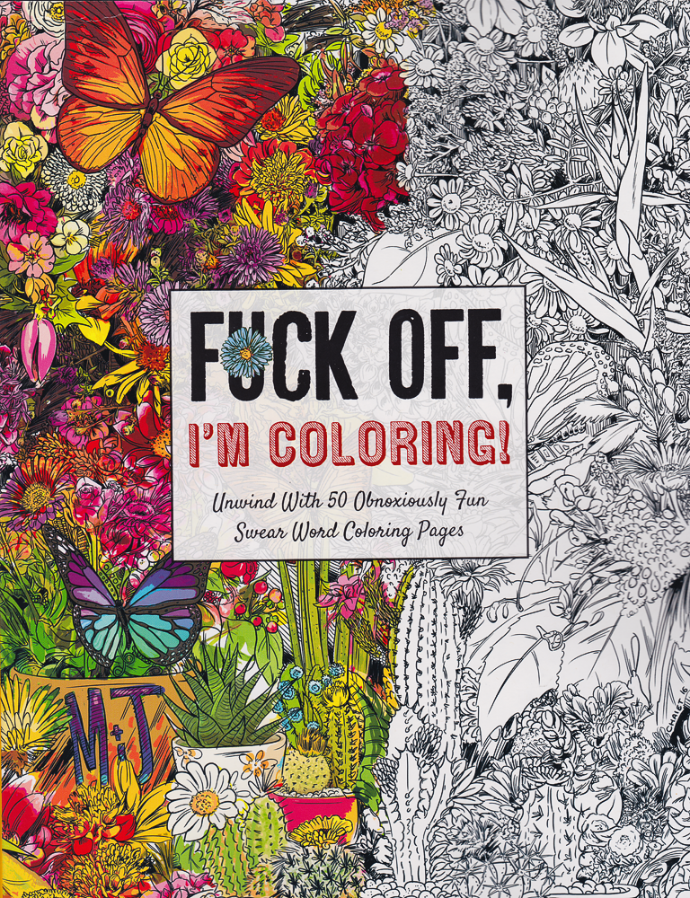 Fck Off Im Coloring Book 