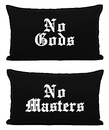 BLACKCRAFT CULT NO GODS / NO MASTERS PILLOWCASES